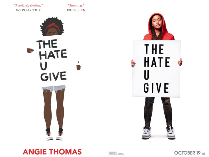 The Hate U Give, as seen in book cover and movie poster, is worth the read.